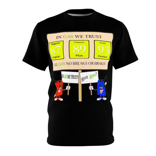 Black All Gas No Breaks Billboard Unisex T shirt